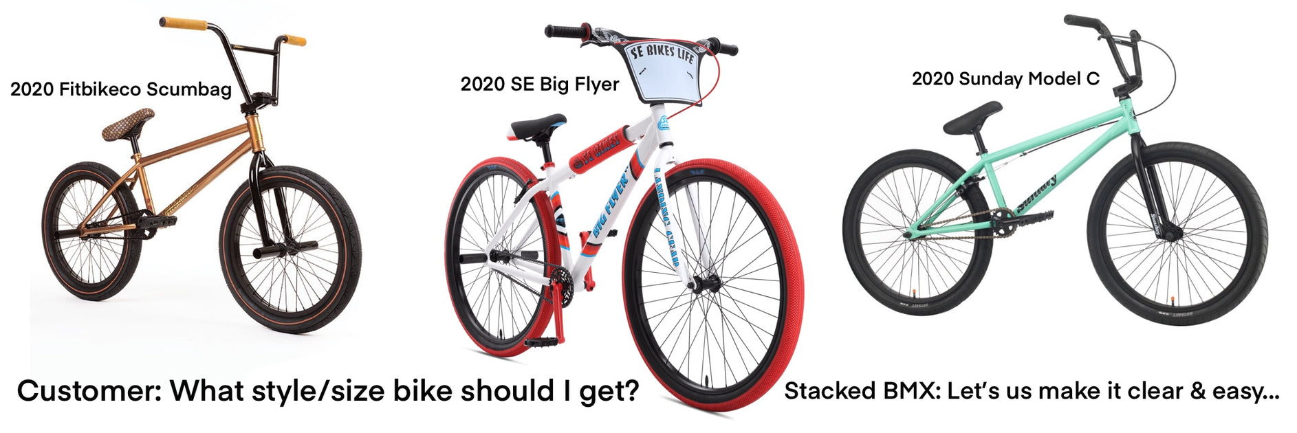 What size/style bike should I buy? — Stacked BMX Shop